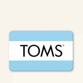 TOMS Digital Gift Card